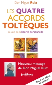 3 livres qui changent la vie Les 4 accords Toltèques